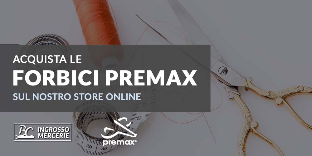 Acquista le forbici Premax sul sito BC Mercerie