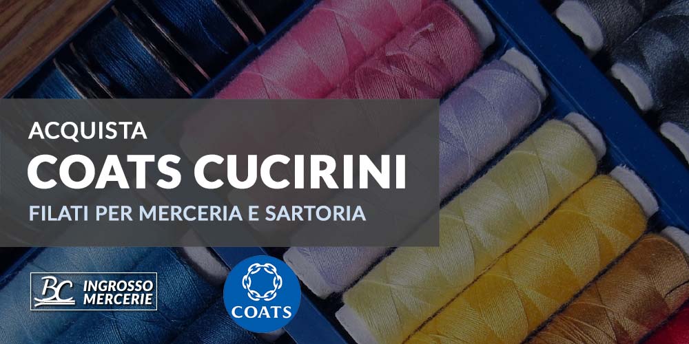 Acquista Coats Cucirini su BC Mercerie, l'ingrosso online per la tua Merceria